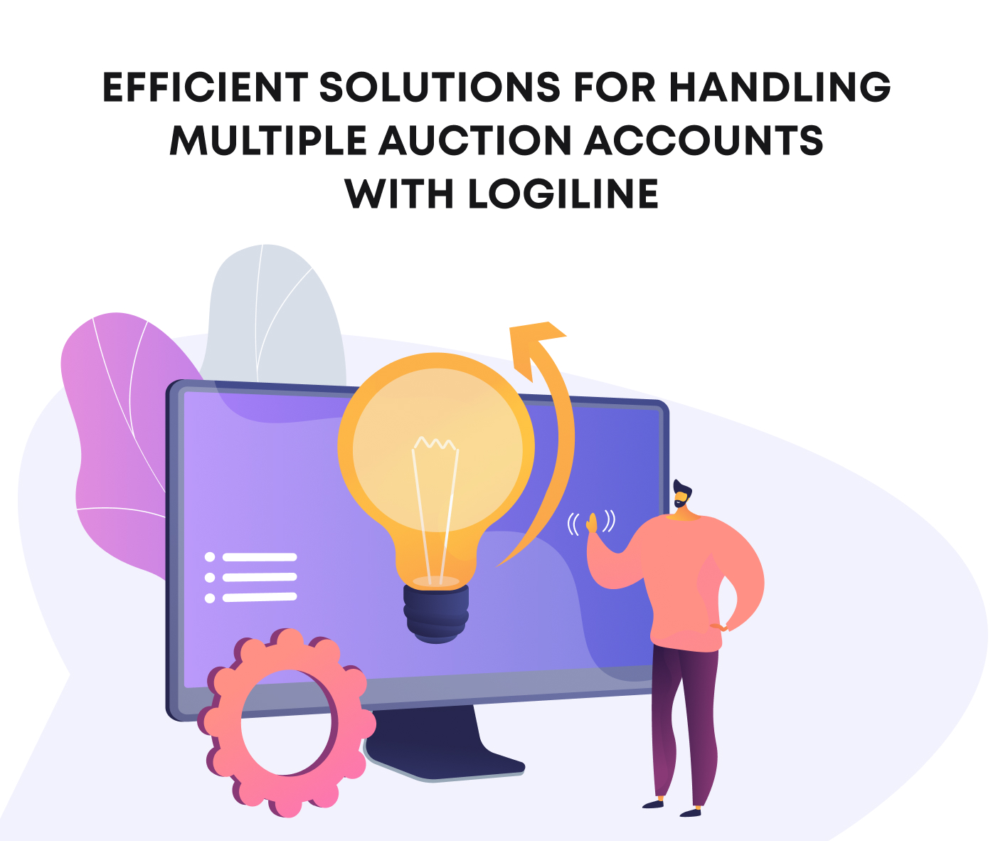 Efficient Solutions for Handling Multiple Auction Accounts with Logiline